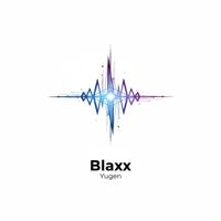 Blaxx - Yugen