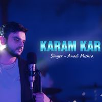 Anadi Mishra - Karam Kar
