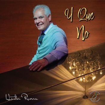 Hector Rivera - Y Que No