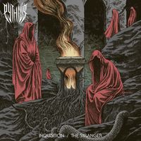 Pythius - Inquisition / The Stranger