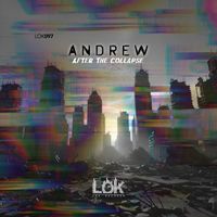 Andrew - After The Collapse