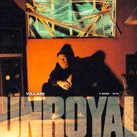 Unroyal - Villain