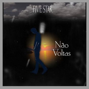 Five Star - Não Voltas