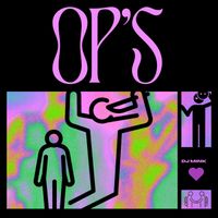DJ MINK - Op's (Explicit)