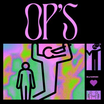 DJ MINK - Op's (Explicit)