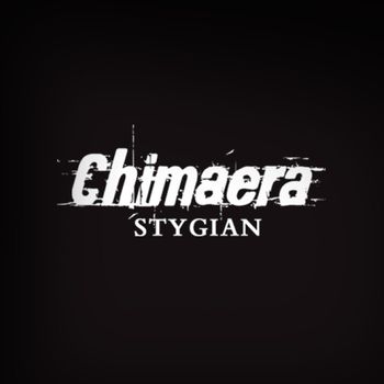 Chimaera - Stygian (Explicit)