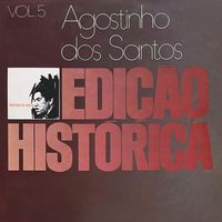 Agostinho dos Santos - Edição Histórica, Vol. 5