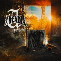 Arcadia - Life We Know (Explicit)