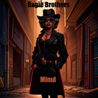 Bagie Brothers - Mimd