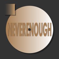 Ethan - Never Enough