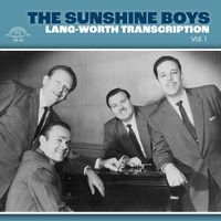 The Sunshine Boys - Lang-Worth Transcription, Vol. 1