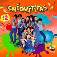 Chiquititas - Chiquititas Vol. 2 (Brasil)