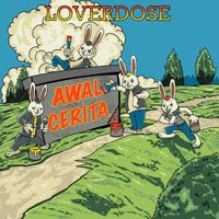 Loverdose - Awal Cerita