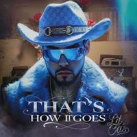 Lil Cas - That's How it Goes (Explicit)