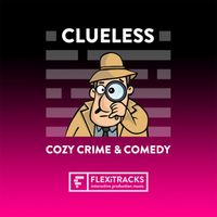 Andy Blythe, Marten Joustra - Clueless - Cozy Crime & Comedy