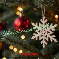 michel valentine - Christmas Medley