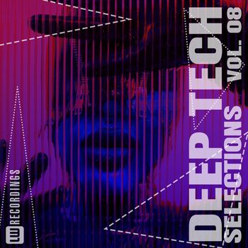 Various Artists - Deep Tech Selections, Vol. 08