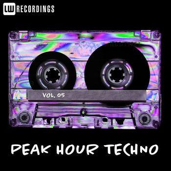 Various Artists - Peak Hour Techno, Vol. 05