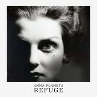 Anna Planeta - Refuge