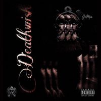 GoMa - Deathwish (Explicit)