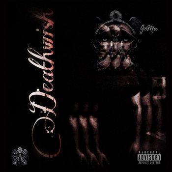 GoMa - Deathwish (Explicit)