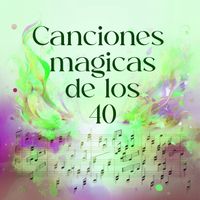 Orquesta Club Miranda - Canciones magicas de los 40