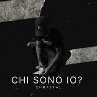 Chrystal - Chi sono io?