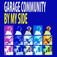 Garage Community - By My Side (Nu Ground Foundation Mixes)