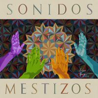 Fillo - Sonidos Mestizos (Explicit)