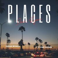 Dom Ryan - Places