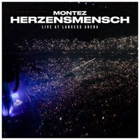 Montez - Herzensmensch (Live at Lanxess Arena)