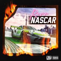 Revo - Nascar (Explicit)