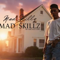 Mad Skillz - My Time Has Come (Explicit)