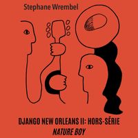 Stephane Wrembel - Nature Boy