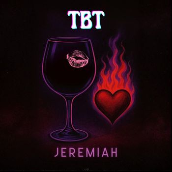 Jeremiah - TBT (Explicit)