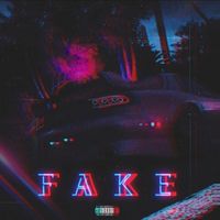 lilheartbreak - Fake (Explicit)