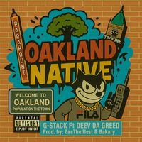 G-Stack - Oakland Native (Explicit)