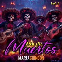 Mariachingon - Día De Muertos Vol.1