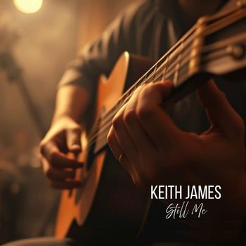 Keith James - Still Me