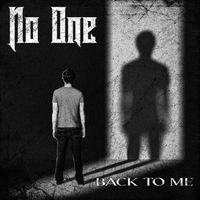 NO ONE - Back to Me