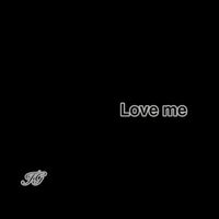 IG - Love Me (Explicit)