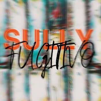 Sully - Fugitivo