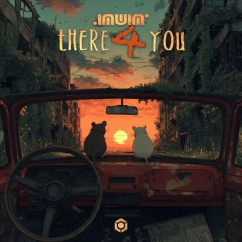 INUIN - There 4 You
