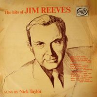 Nick Taylor - The Hits of Jim Reeves