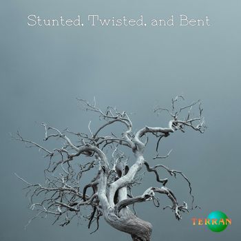 Terran - Stunted, Twisted, and Bent