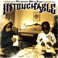 Intouchable - Original Mix-Tape (Explicit)