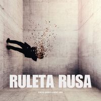 Eros Sama, Mike Mg - Ruleta Rusa