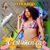 PEEKABOO - C'est Bien ça