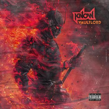KNOW - VAULTLORD (Explicit)