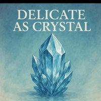 Doc G - Delicate As Crystal